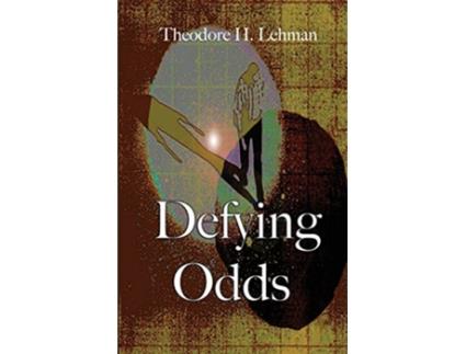 Livro Defying Odds de Theodore H Lehman (Inglês)