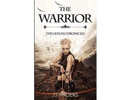 Livro The Warrior The Genoa Chronicles de Jj Anders (Inglês)