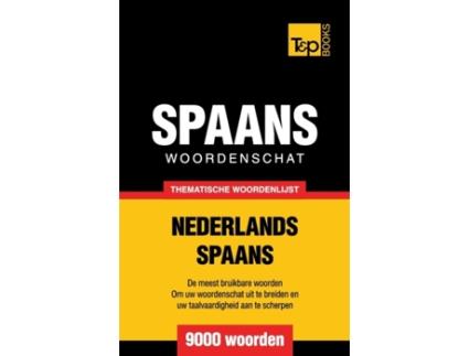 Livro Thematische woordenschat NederlandsSpaans 9000 woorden de Andrey Taranov (Holandês)