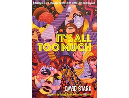 Livro Its All Too Much de Arnold a Saltzman Professor of Sociology and International Studies David Stark (Inglês)