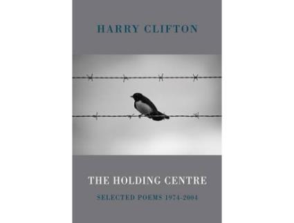 Livro the holding centre de harry clifton (inglês)