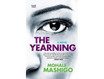 Livro The Yearning A Novel de Mohale Mashigo (Inglês)