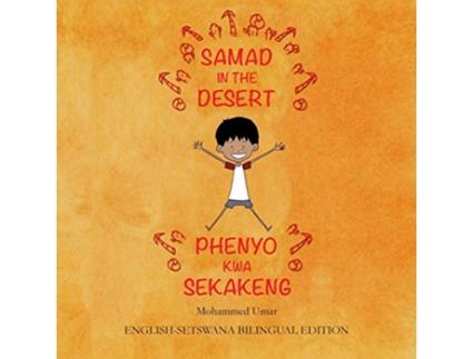 Livro Samad in the Desert EnglishSetswana Bilingual Edition Setswana Edition de Mohammed Umar (Inglês)