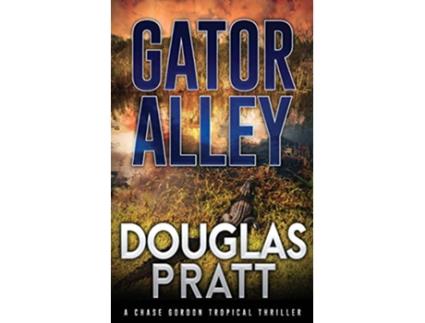 Livro Gator Alley de Douglas Pratt (Inglês)