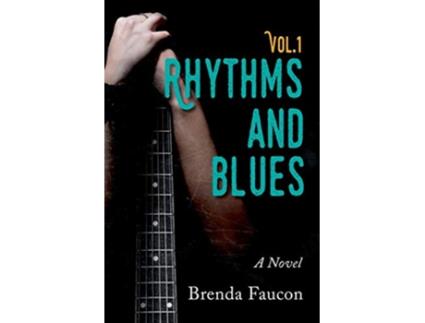 Livro Rhythms and Blues Vol1 de Brenda Faucon (Inglês)