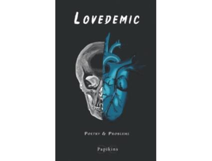 Livro Lovedemic Poetry Problems de Papikins Poetry Cyrus Ahmadnia (Inglês)