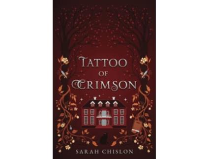 Livro Tattoo of Crimson Blood of the Fae de Sarah Chislon (Inglês)
