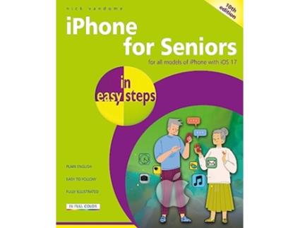 Livro iPhone for Seniors in easy steps de Nick Vandome (Inglês)