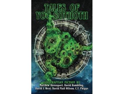 Livro Tales of YogSothoth Books of Cthulhu de C T Phipps, Matthew Davenport et al. (Inglês)