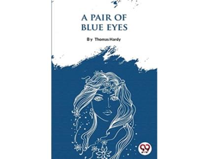Livro Pair of Blue Eyes de Thomas Hardy (Inglês)