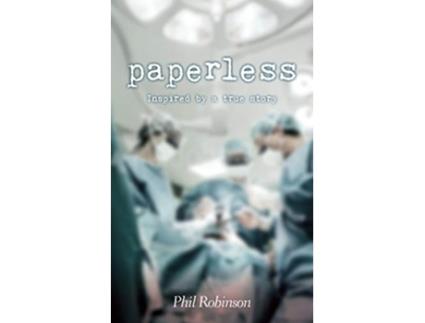 Livro Paperless de Phil Robinson (Inglês)