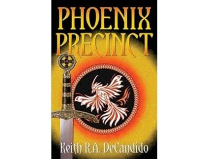Livro Phoenix Precinct de Keith R a DeCandido (Inglês)