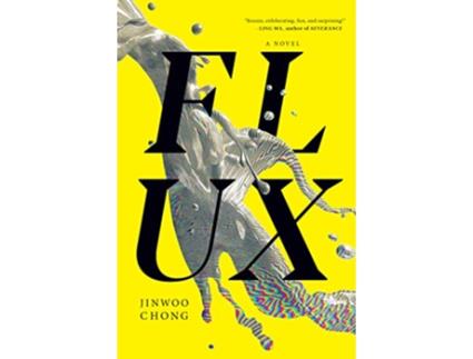 Livro Flux de Jinwoo Chong (Inglês - Capa Dura)