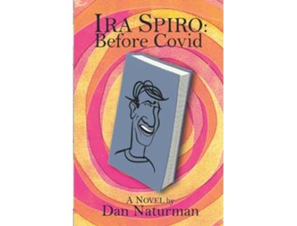 Livro Ira Spiro Before Covid de Dan Naturman (Inglês)