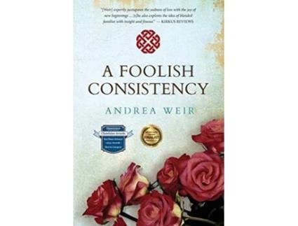 Livro A Foolish Consistency de Andrea Weir (Inglês)