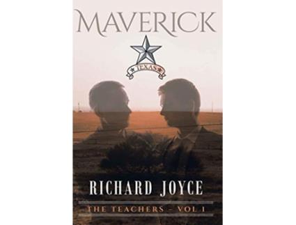 Livro The Teachers Vol 1 Maverick de Richard Joyce (Inglês)