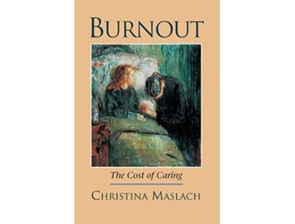Livro Burnout The Cost of Caring de Christina Maslach (Inglês)