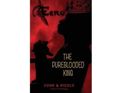 Livro Eero The Pureblooded King de Nicole Meadows John Edwards (Inglês)