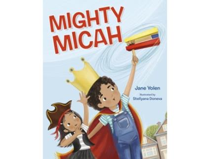 Livro Mighty Micah de Jane Yolen (Inglês - Capa Dura)