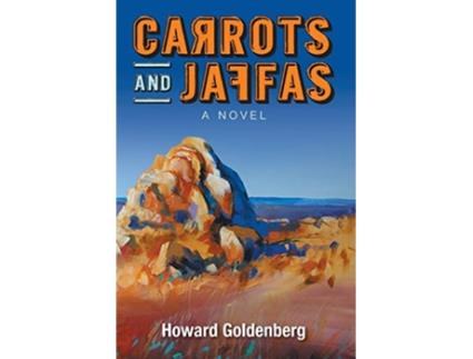 Livro Carrots and Jaffas de Howard Goldenberg (Inglês)