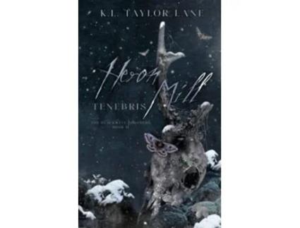 Livro Heron Mill Tenebris The Blackwell Brothers de KL TaylorLane (Inglês)