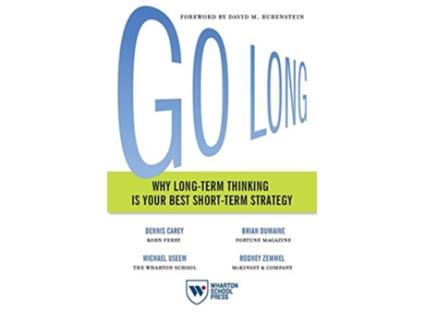 Livro Go Long de Dennis Carey, Brian Dumaine et al. (Inglês)