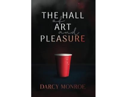 Livro The Hall of Art and Pleasure de Darcy Monroe (Inglês)