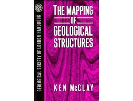 Livro The Mapping of Geological Structures de K. R. McClay (Inglês)