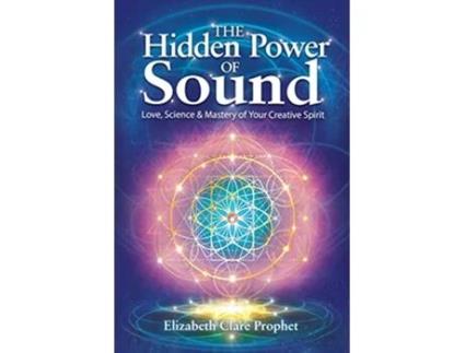 Livro Hidden Power of Sound de Elizabeth Clare Prophet (Inglês)