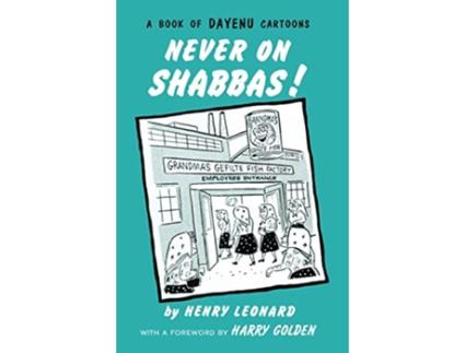 Livro Never on Shabbas Dayenu de Henry Leonard Henry Rabin (Inglês)