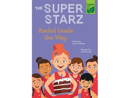 Livro Rachel Leads the Way The Super Starz de Laurie Friedman Gal Weizman (Inglês)