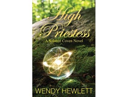 Livro High Priestess Solstice Coven de Wendy Hewlett (Inglês)