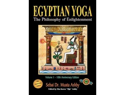 Livro Egyptian Yoga The Philosophy of Enlightenment de Muata Ashby (Inglês)