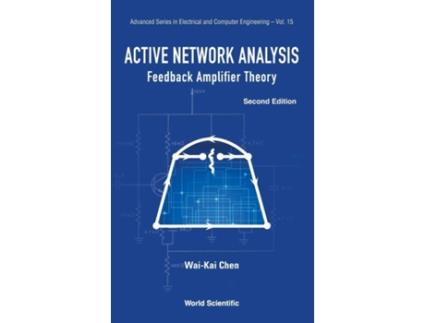 Livro Active Network Analysis Feedback Amplifier Theory de Wai-Kai Chen (Inglês - Capa Dura)