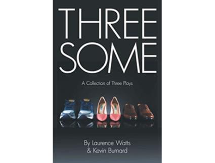 Livro Threesome de Watts Laurence Burnard Kevin (Inglês)