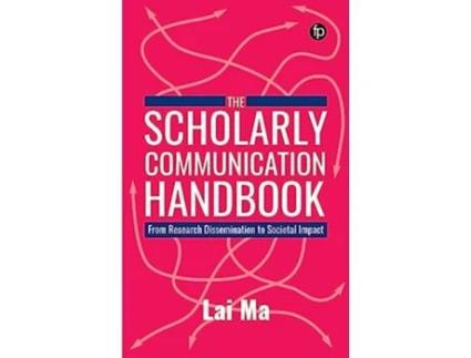 Livro Scholarly Communication Handbook de Lai Ma (Inglês)