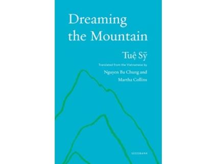 Livro Dreaming the Mountain de Tu? S? (Inglês)