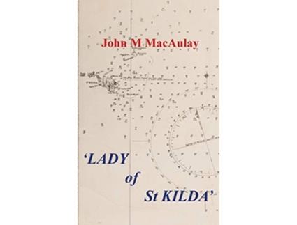 Livro Lady of St Kilda de John M Macaulay (Inglês)