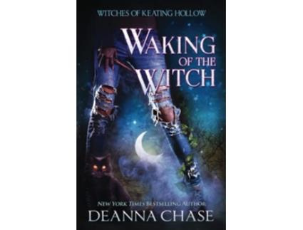 Livro Waking of the Witch Witches of Keating Hollow de Deanna Chase (Inglês)