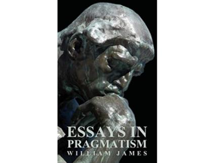 Livro Essays in Pragmatism de William James (Inglês)