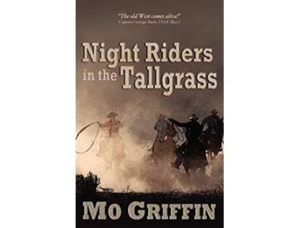 Livro Night Riders in the Tallgrass de Mo Griffin (Inglês)