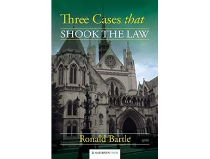 Livro Three Cases that Shook the Law de Ronald Bartle (Inglês)
