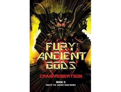 Livro Fury of the Ancient Gods Rise of the Ancient Gods Series de Craig Robertson (Inglês)