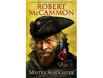 Livro Mister Slaughter Matthew Corbett Novels de Robert Mccammon (Inglês)