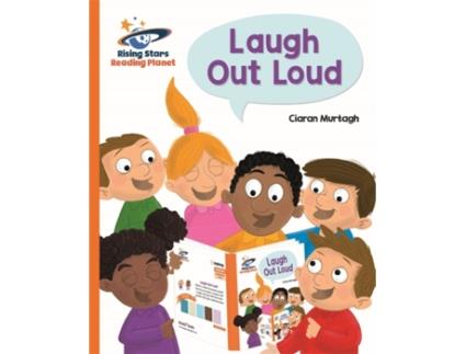 Livro Reading Planet - Laugh Out Loud - Orange Galaxy de Ciaran Murtagh (Inglês)