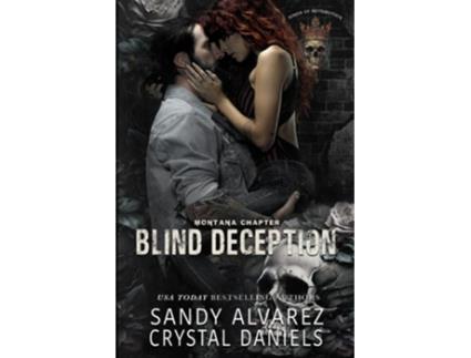 Livro Blind Deception Kings of Retribution MC de Crystal Daniels Sandy Alvarez (Inglês)