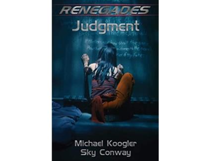 Livro Renegades Judgment de Michael Koogler Sky Conway (Inglês)