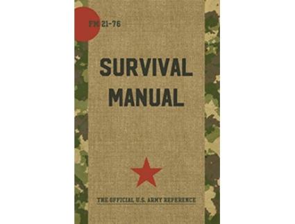 Livro US Army Survival Manual de Department Of Defense (Inglês)