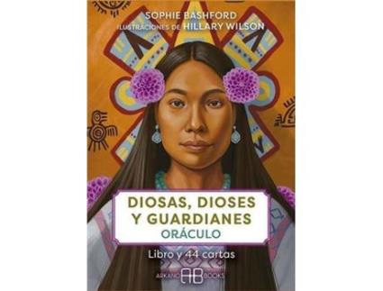 Livro Diosas Dioses Y Guardianes Oraculo de Sophie Bashford (Espanhol)