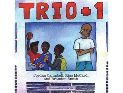 Livro Trio Plus One Books by Teens de Jordan Campbell Rico McCard Brandon Smith (Inglês)